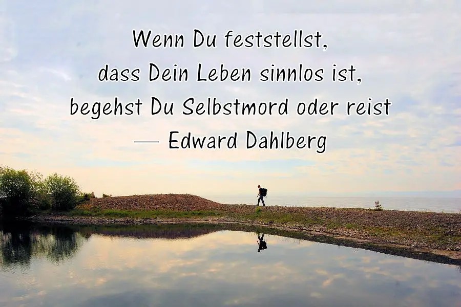 13 Ehrliche Reisezitate - Inspiration Gibt's Woanders! 600_x_900_jpg