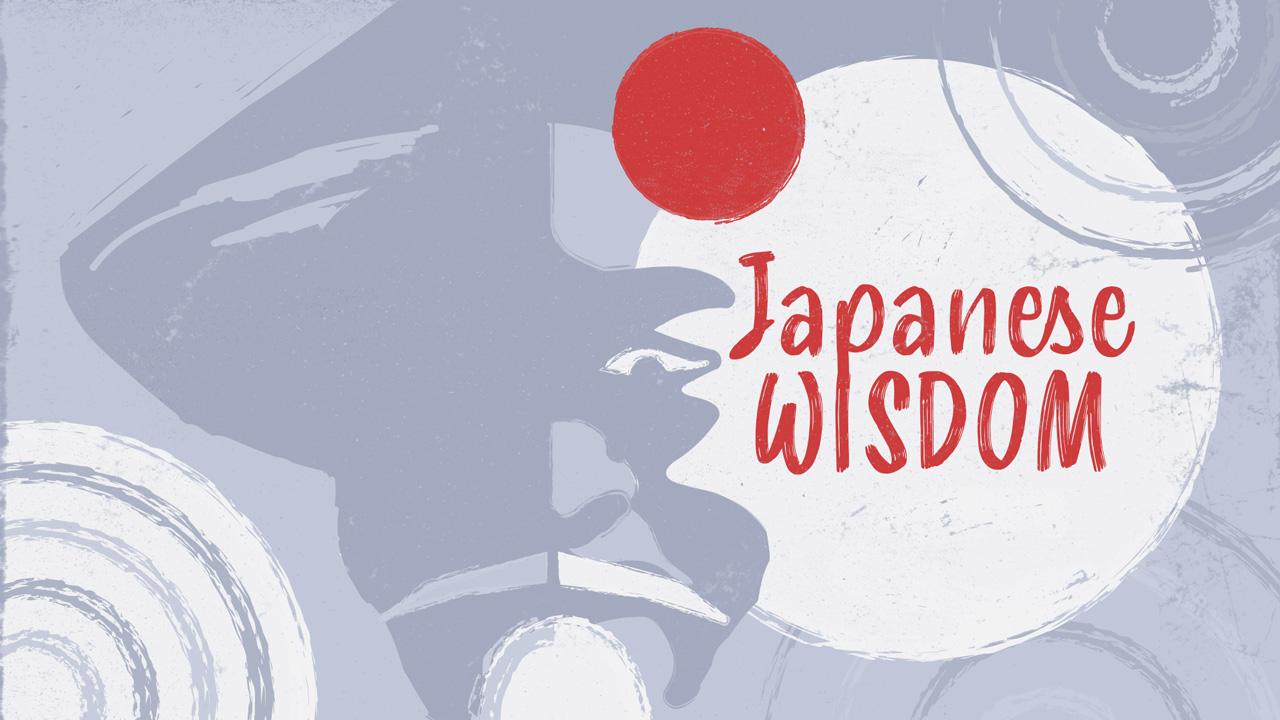 spanish words of wisdom 47 Japanese Proverbs About Life, Love, And Wisdom To Inspire You (With English Translations)