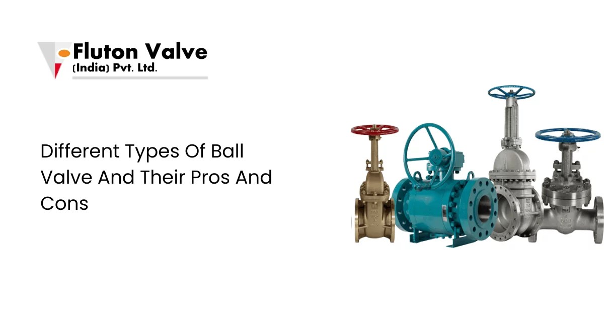 Ball Valve What Is It? How Does It Work? Types Of, Uses