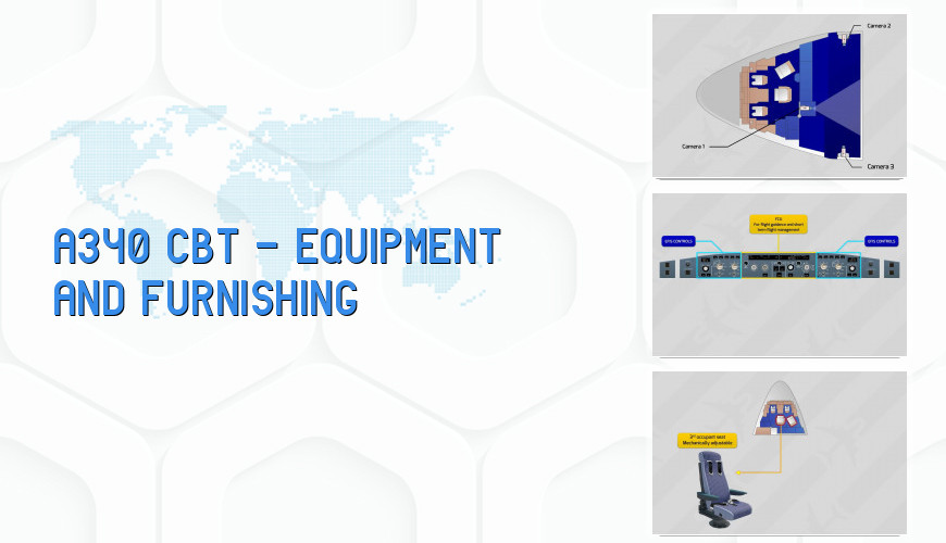 A340 CBT EQUIPMENT AND FURNISHING Flyco Global
