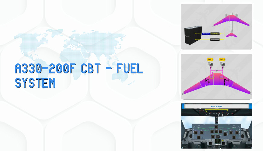 A330200F CBT FUEL SYSTEM Flyco Global