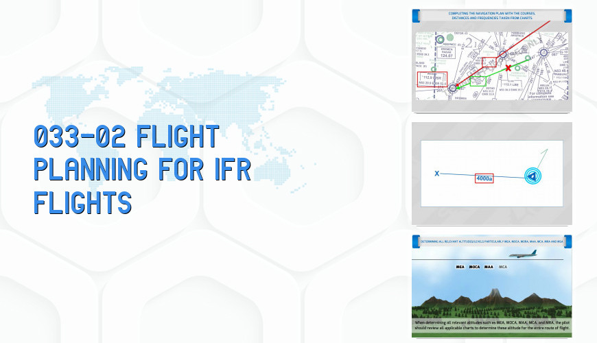 03302 FLIGHT PLANNING FOR IFR FLIGHTS Flyco Global