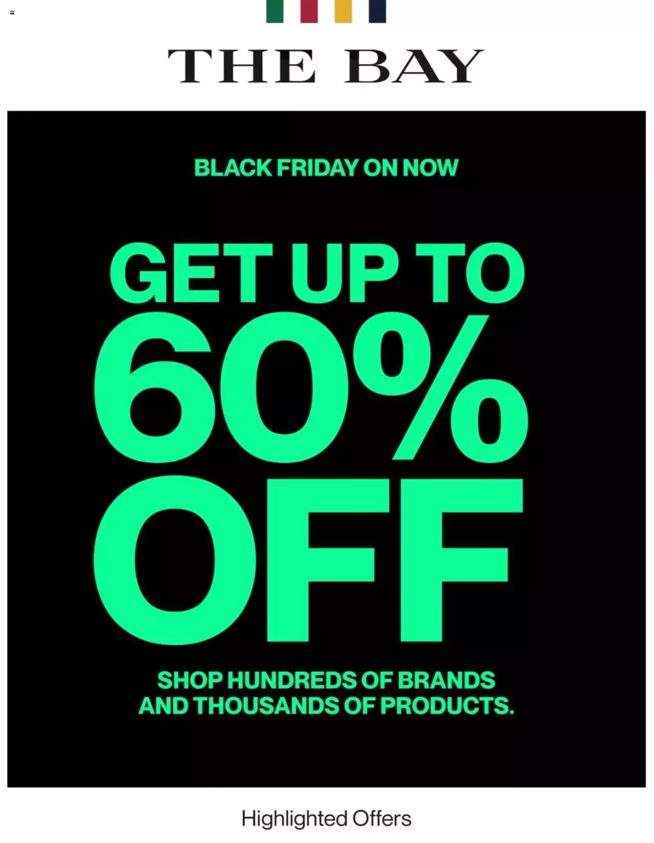 The Bay Black Friday Sale Flyer 2023 Get up to 60 OFF
