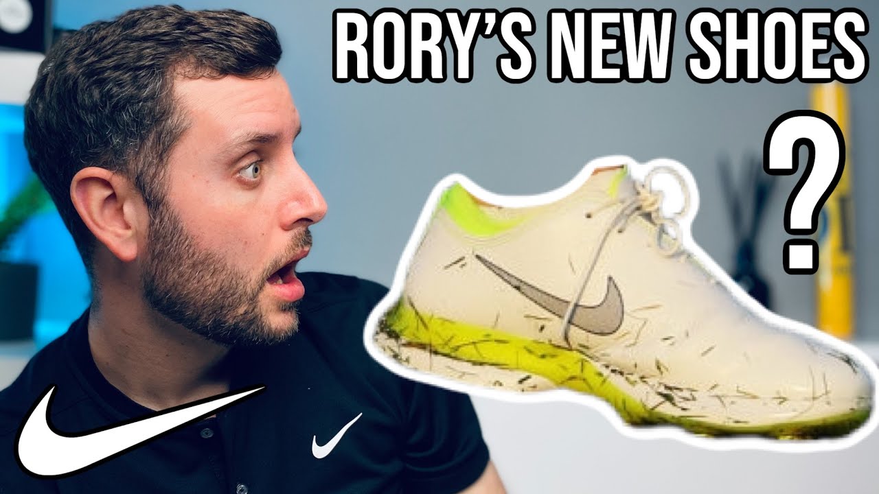 RORY MCILROY'S NEW NIKE GOLF SHOES What we Know RELEASE INFO