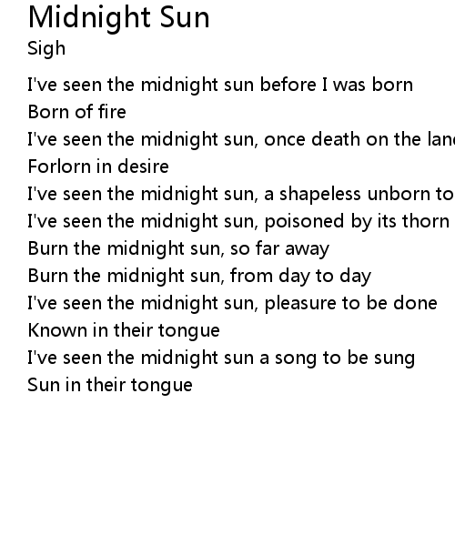 Midnight Sun Lyrics Follow Lyrics