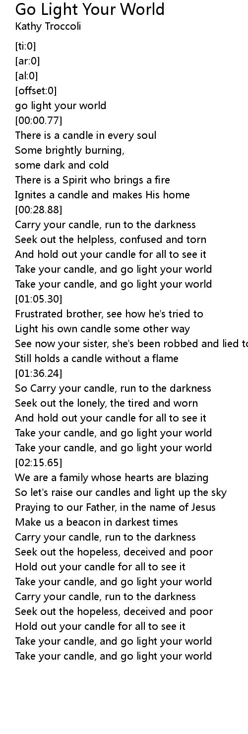 Go Light Your World Lyrics Follow Lyrics