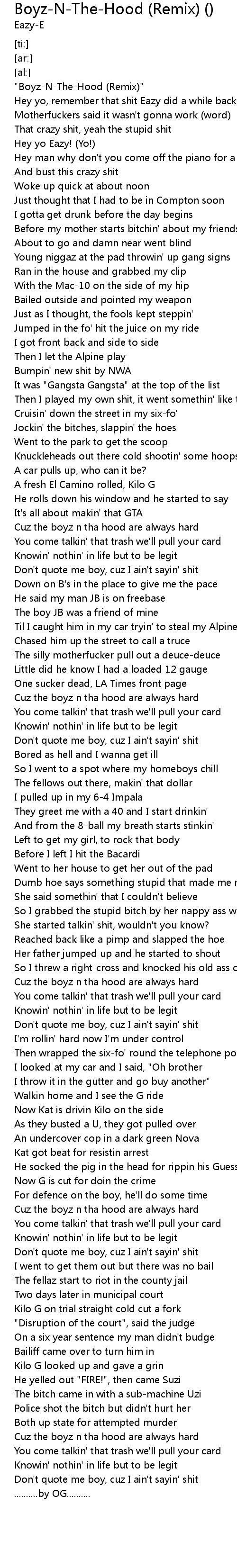 BoyzNTheHood (Remix) () Lyrics Follow Lyrics