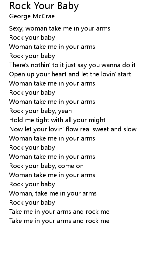 Rock Your Baby Lyrics Follow Lyrics
