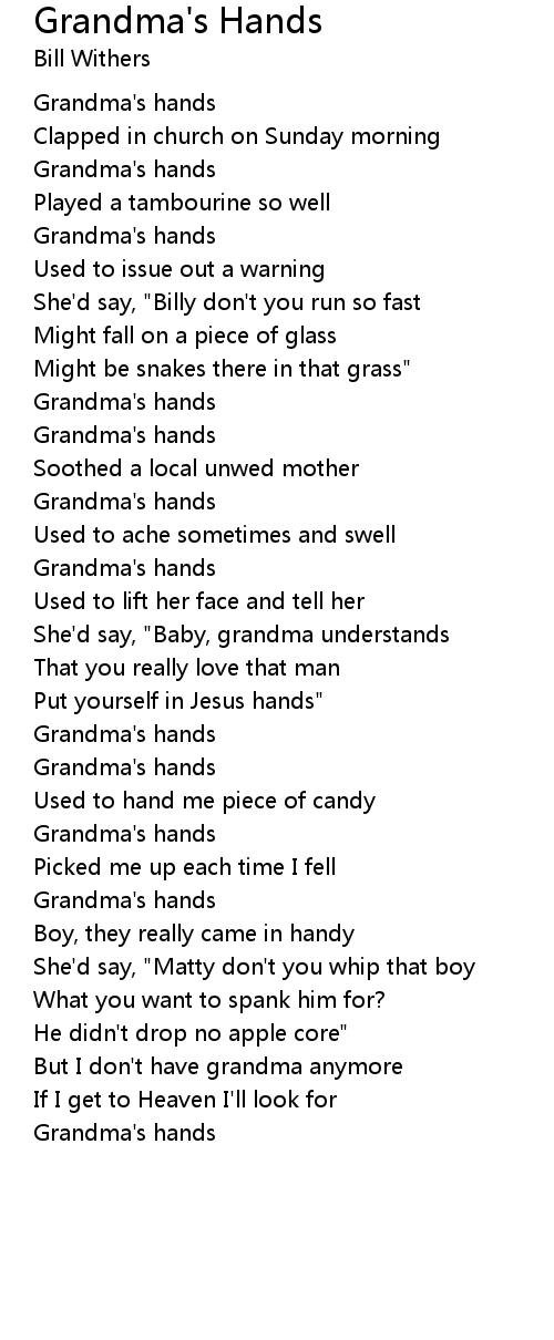 Grandma's Hands Lyrics Follow Lyrics