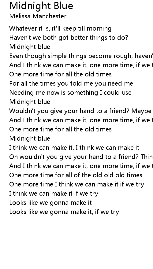 Midnight Blue Lyrics Follow Lyrics