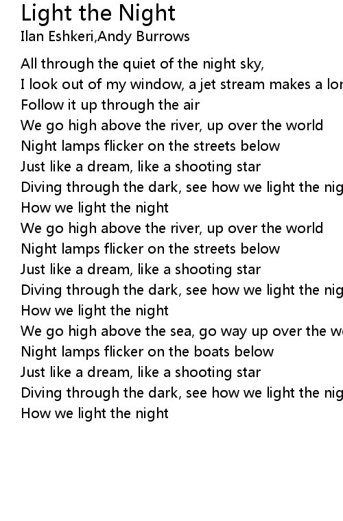Light the Night Lyrics Follow Lyrics