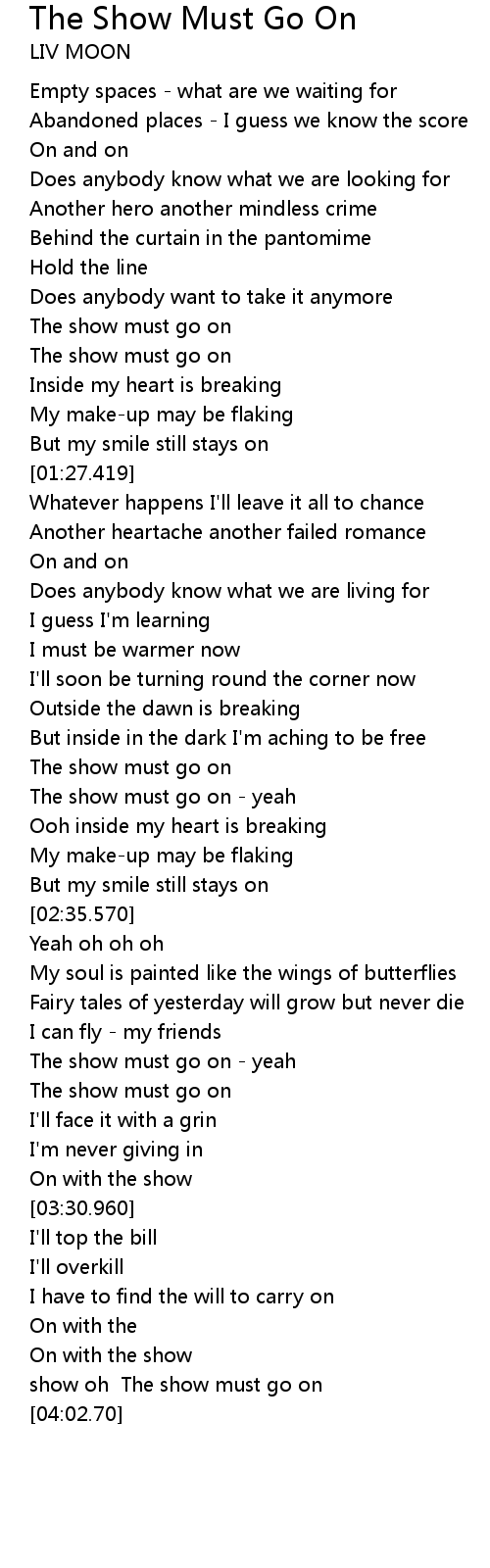 3 The Show Must Go On Lyrics - Follow Lyrics