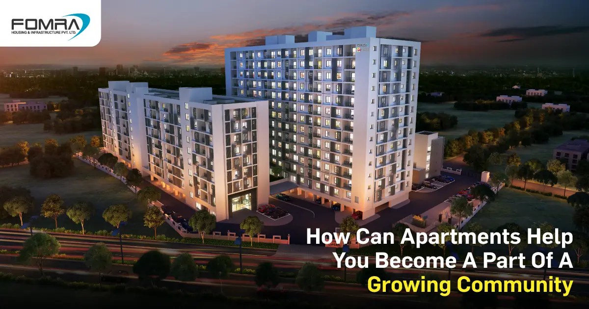 How Can Apartments Help You A Part Of A Growing Community