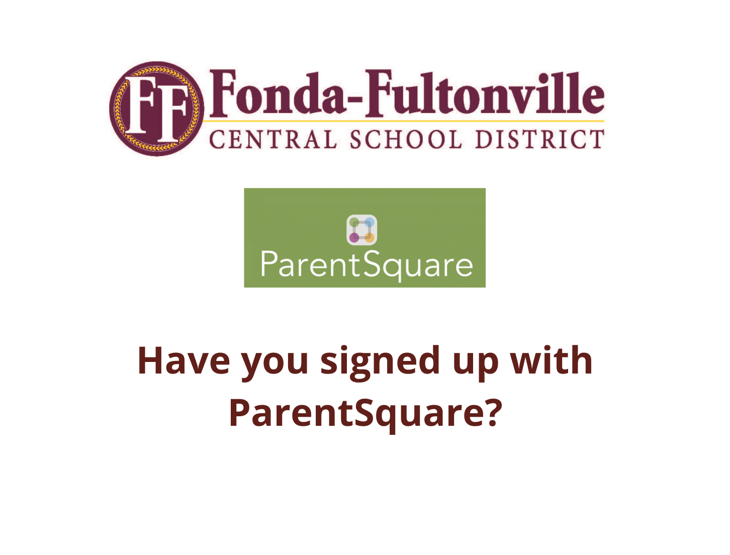 Sign up for ParentSquare FondaFultonville Central Schools