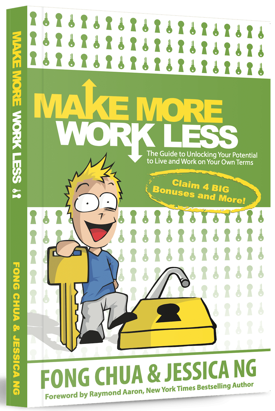 Make More Work Less Fong Chua
