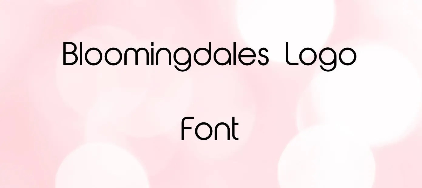 Bloomingdales Logo Font Free Download