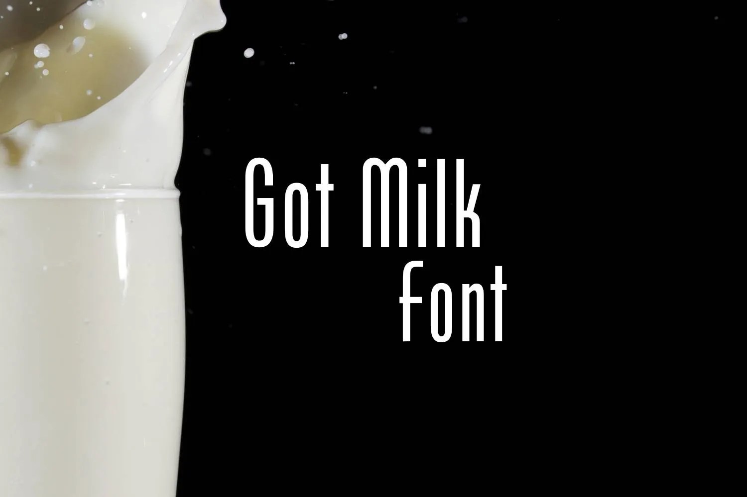Got Milk Font Free Download