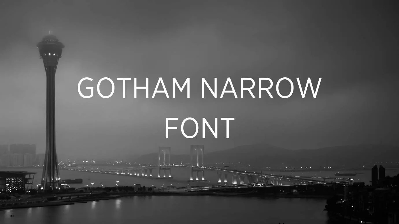 Gotham Narrow Font Free Download