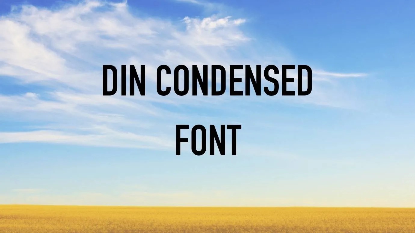 Din Condensed Font Free Download