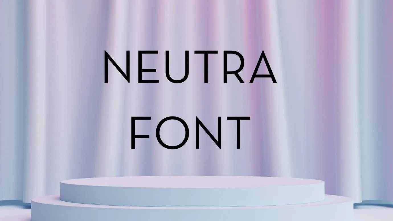 Neutra Font Free Download