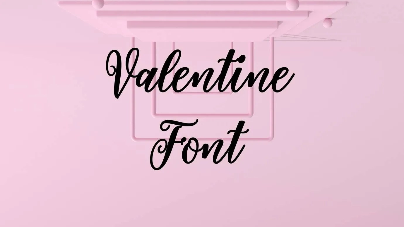 Valentine Font Free Download