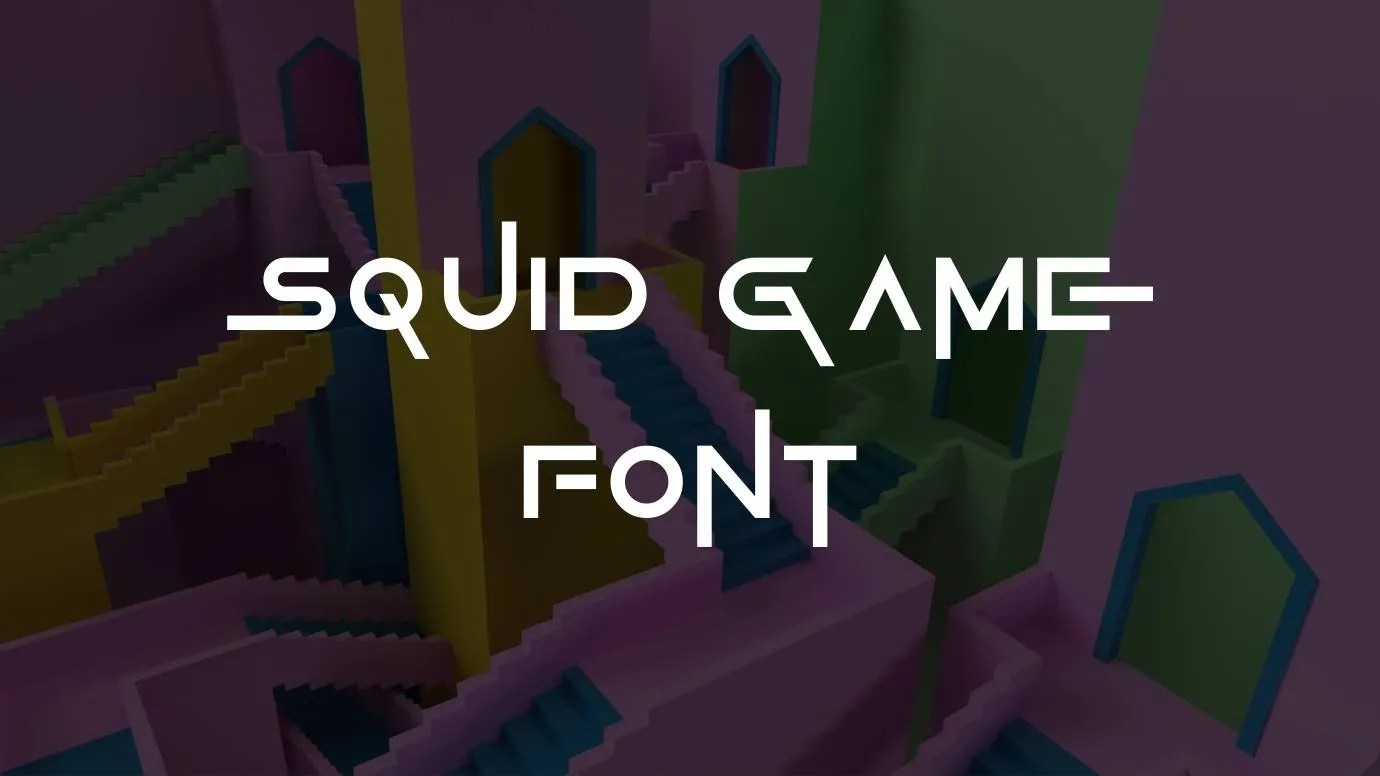 Squid Game Font Free Download