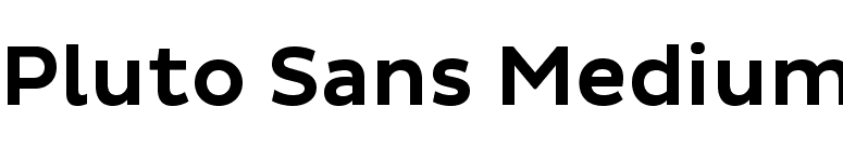 Download Pluto Sans Medium font for FREE