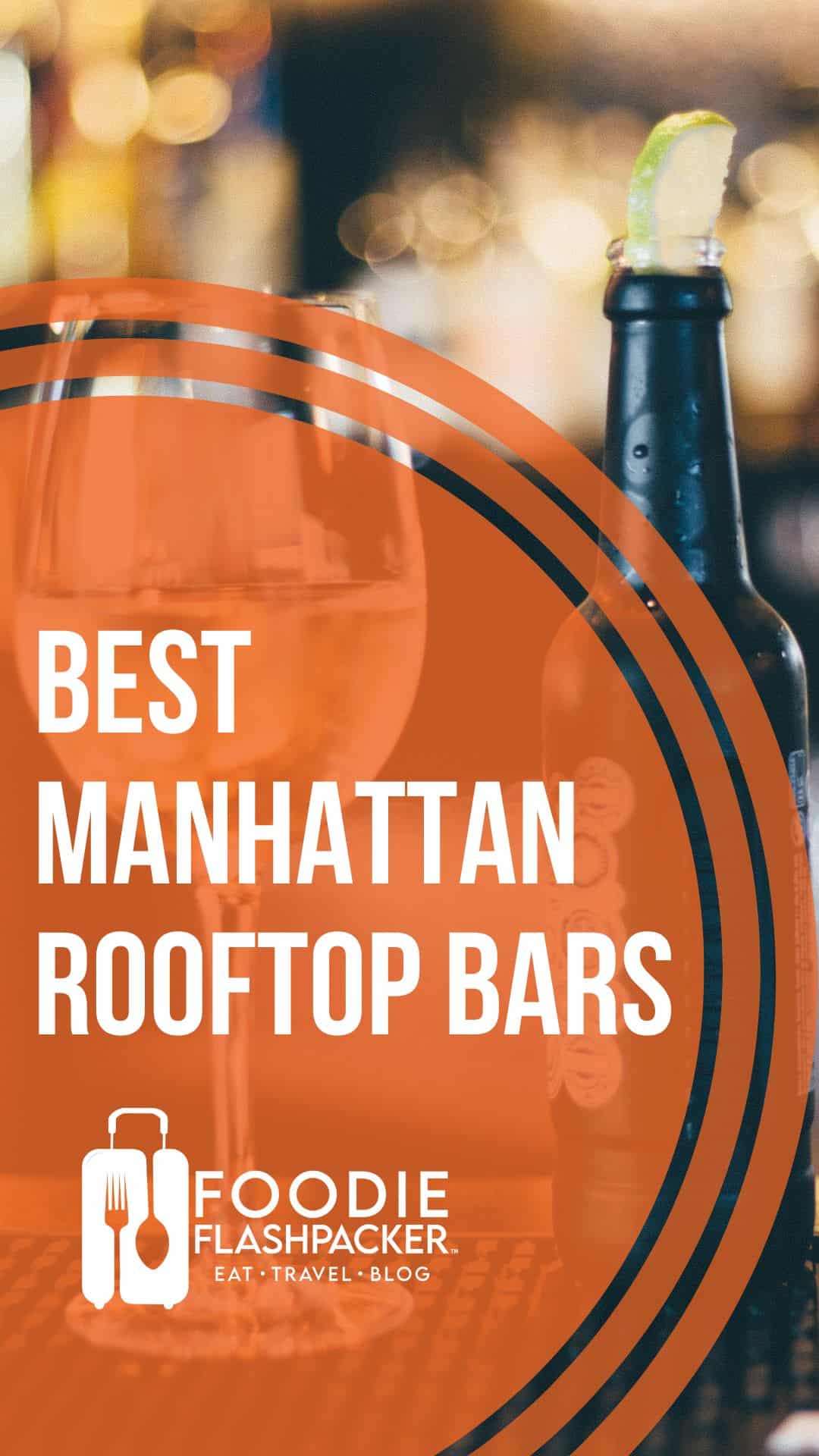 9 Best Manhattan Rooftop Bars Rooftop Bars in Manhattan NY