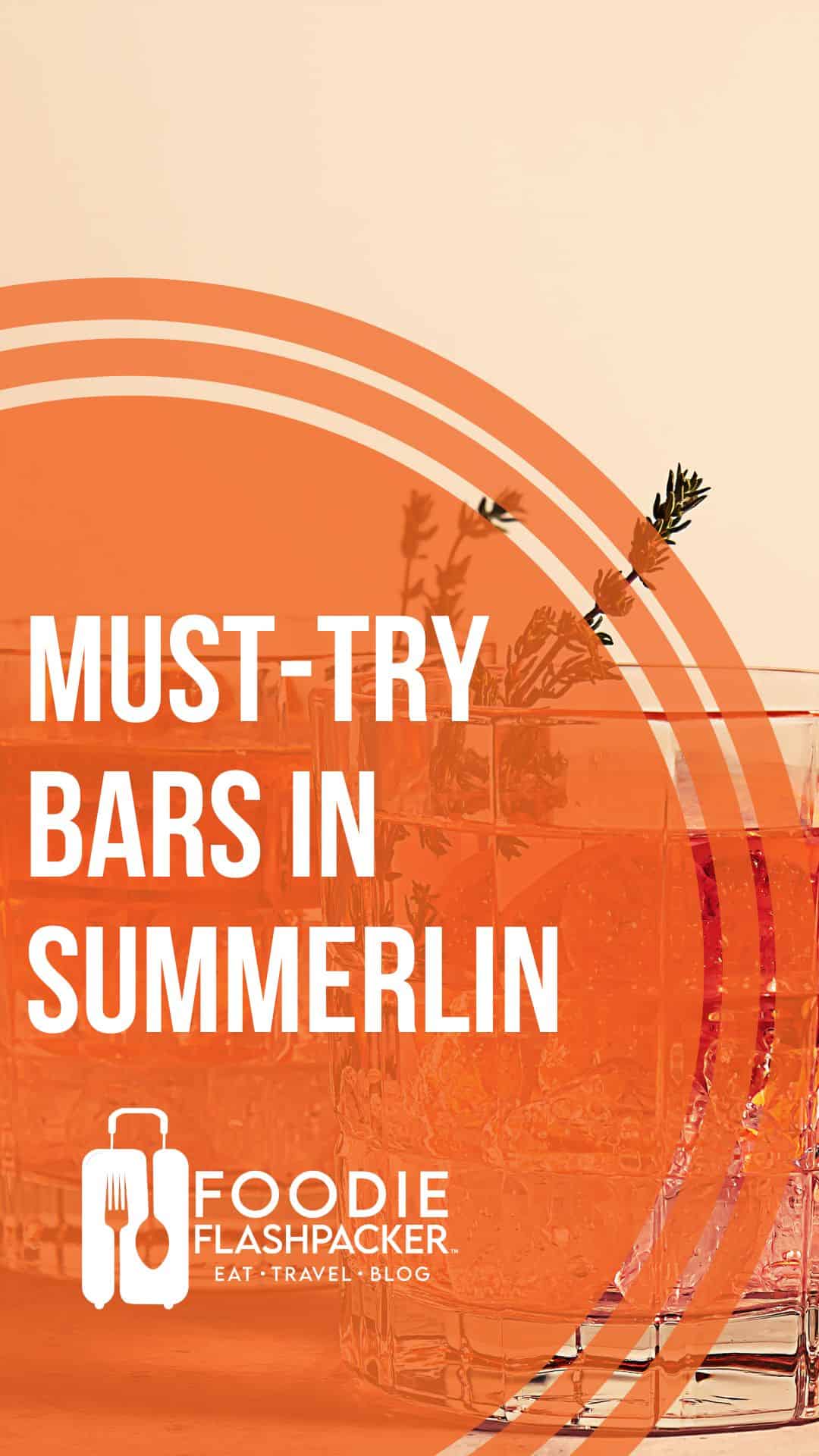 6 MustTry Bars in Summerlin, Las Vegas