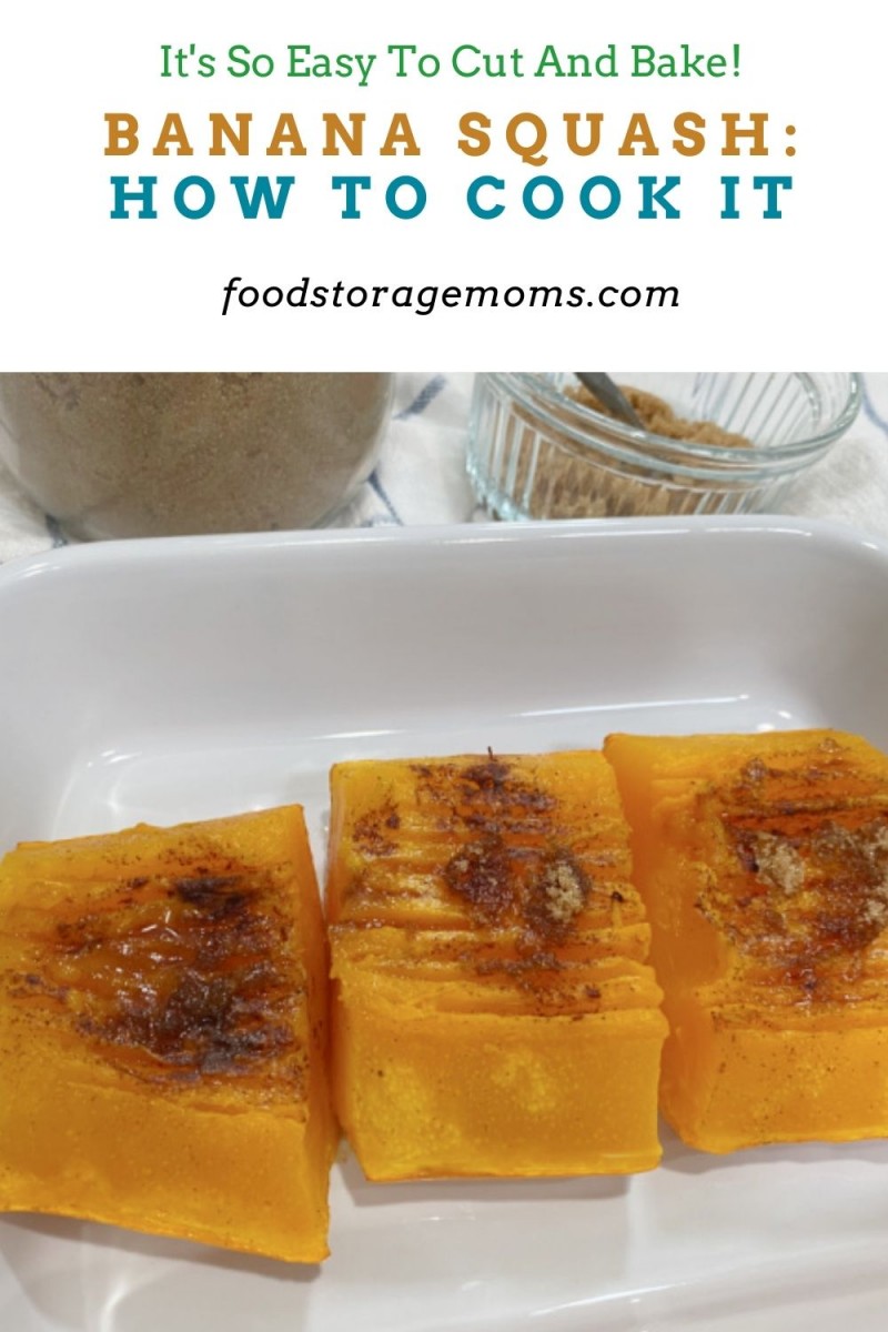 Banana Squash How To Cook It Food Storage Moms