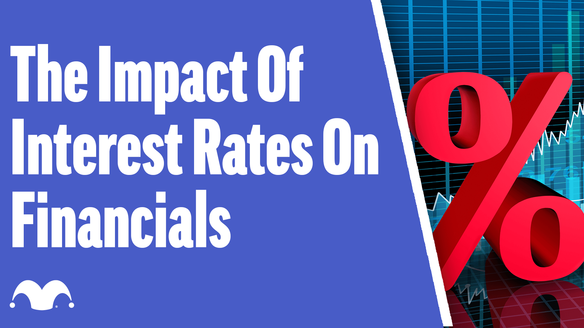 What Rising Interest Rates Really Mean for Financial Stocks Forex