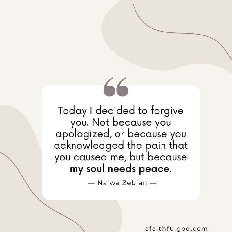 today i decided to forgive you quote How To Forgive Someone Who Hurt You