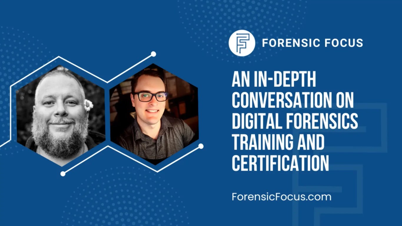 An InDepth Conversation on Digital Forensics Training and