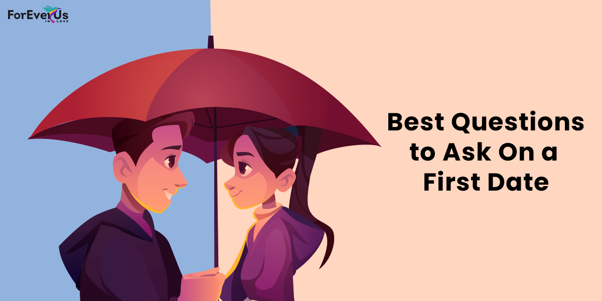 81 Perfect Questions To Ask On a First Date
