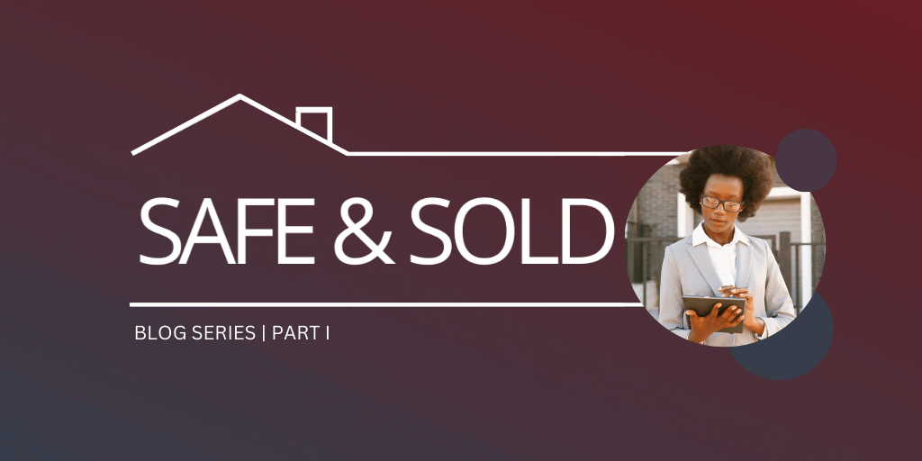 New from FOREWARN Introducing Safe & Sold™ FOREWARN