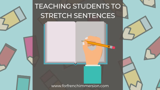 Classroom poster powerpoint presentation 5 w's flashcards . Teaching Students To Stretch Sentences For French Immersion