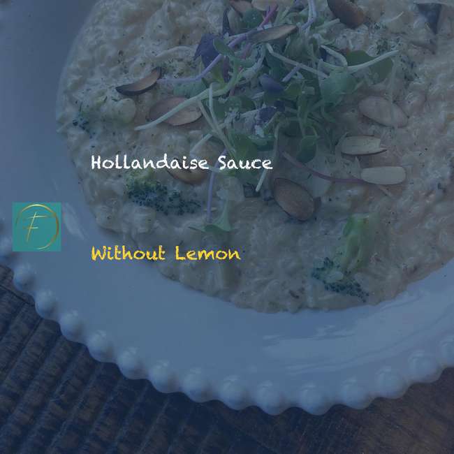 Hollandaise Sauce Without Lemon Fork & Spoon Kitchen