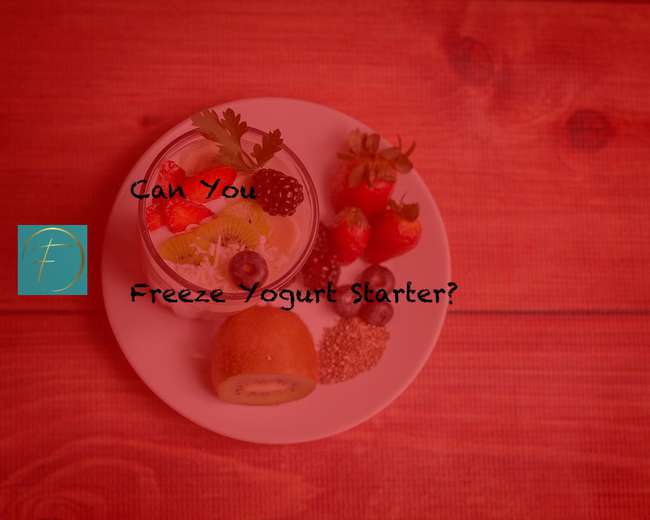 Can You Freeze Yogurt Starter? Fork & Spoon Kitchen