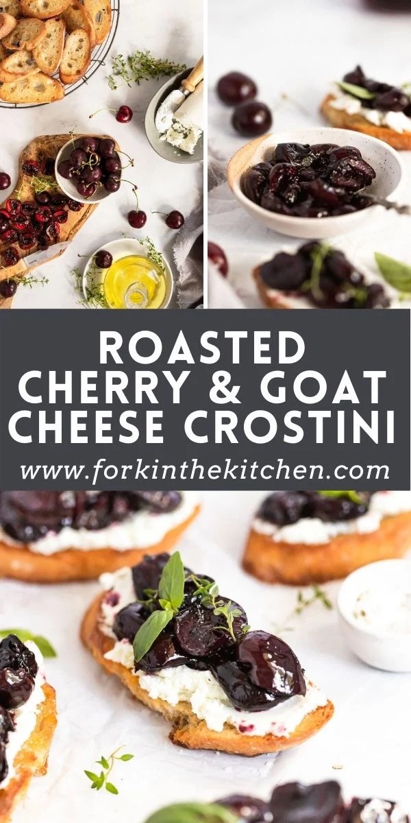 Roasted Cherry & Goat Cheese Crostini Fork in the Kitchen