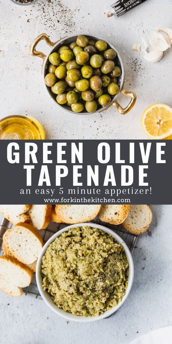 Easy 5Minute Green Olive Tapenade Fork in the Kitchen