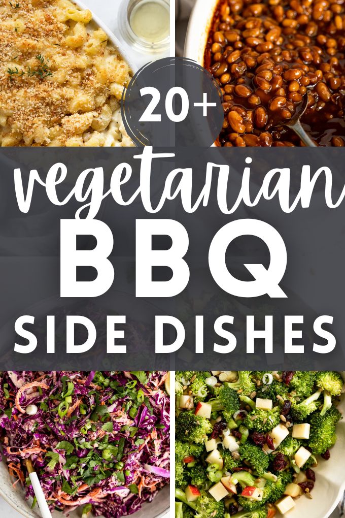 Vegetarian Side Dishes for a BBQ (& Grilling Mains!) Fork in the Kitchen