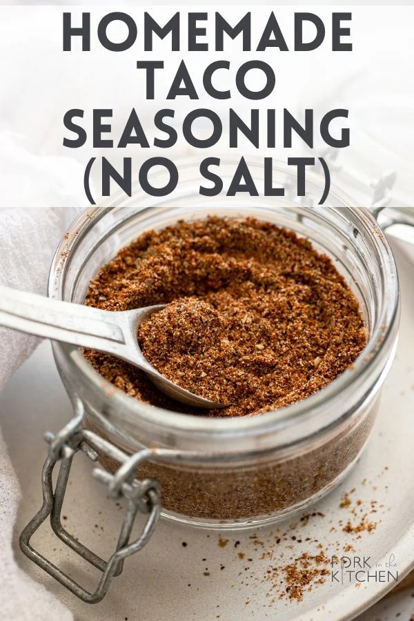 Homemade Taco Seasoning (No Added Salt)