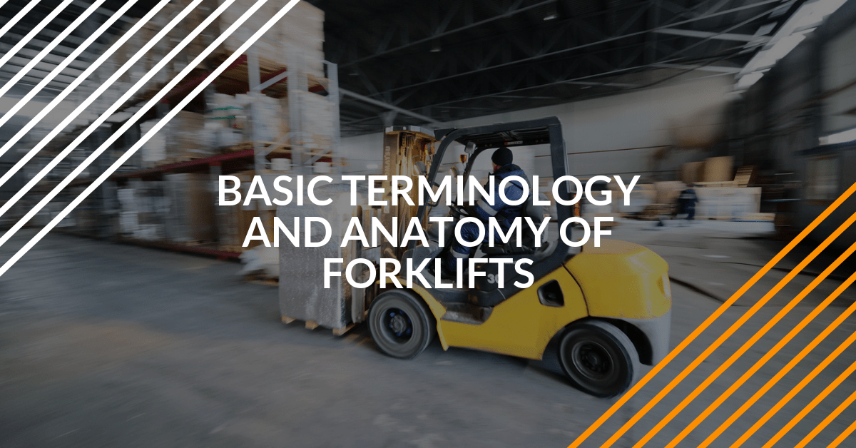 Basic Terminology and Anatomy of Forklifts | ForkliftCertification.com