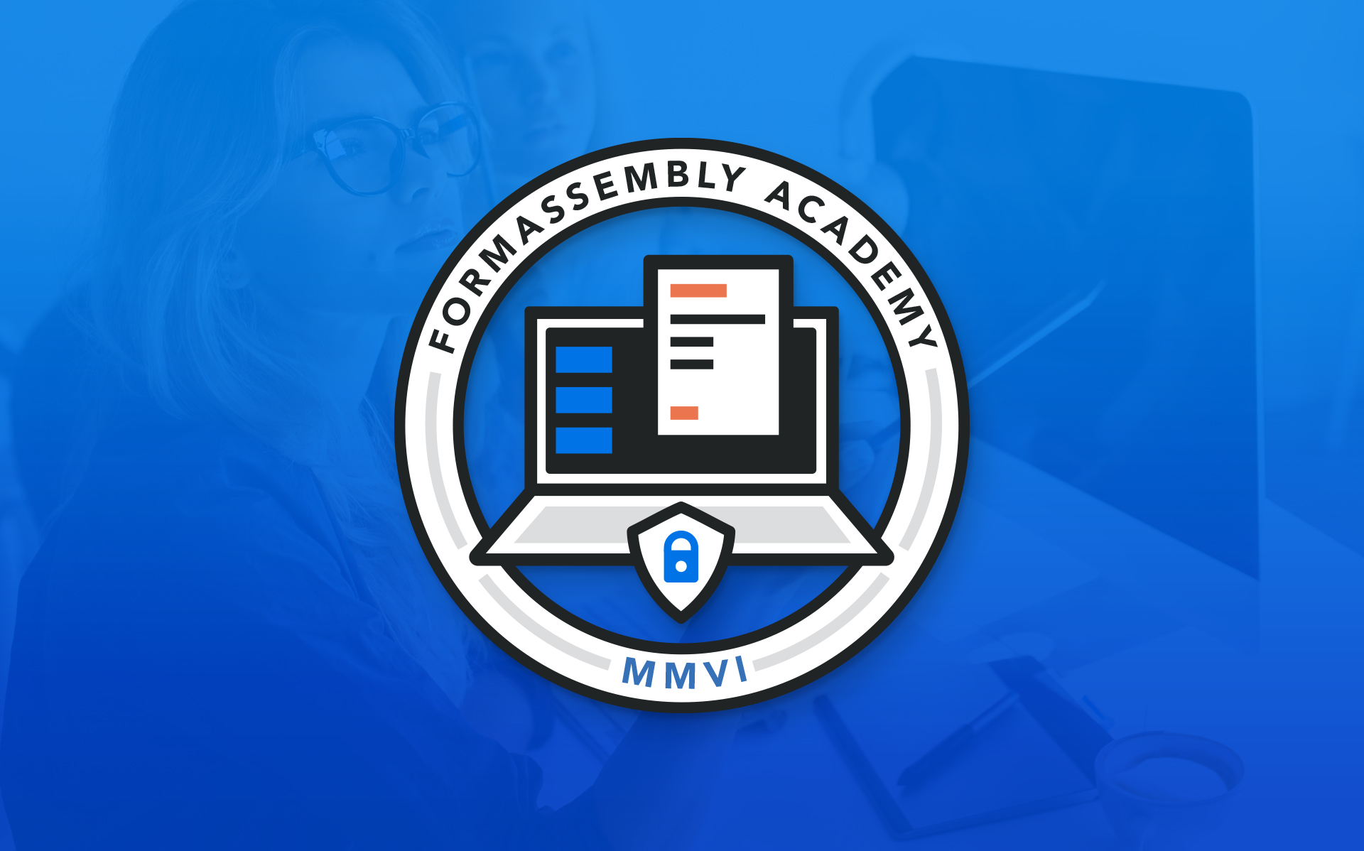 Introducing FormAssembly’s New Certification Program FormAssembly