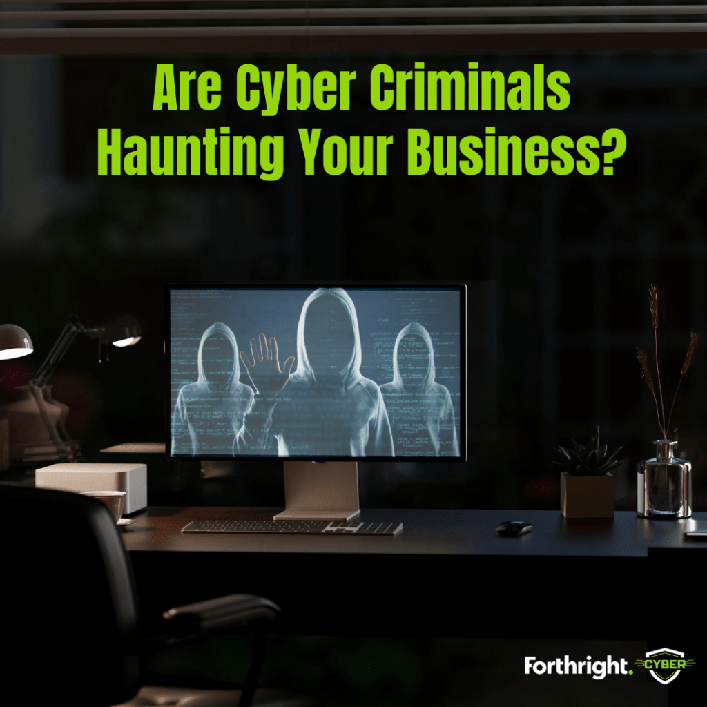 Facing the Haunting Threats HeadOn Forthright Technology Partners