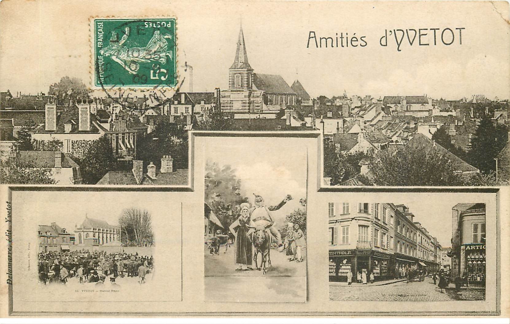 76 YVETOT. Fantaisie multivues 1909