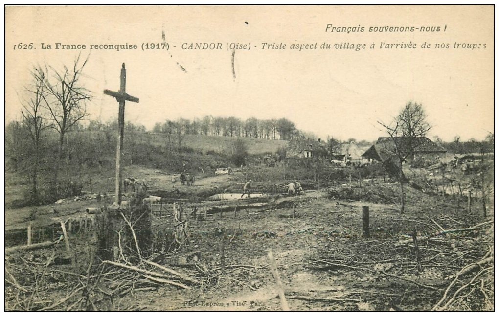 60 CANDOR. Le Village détruit Guerre 191418. Tampon Militaire 1917