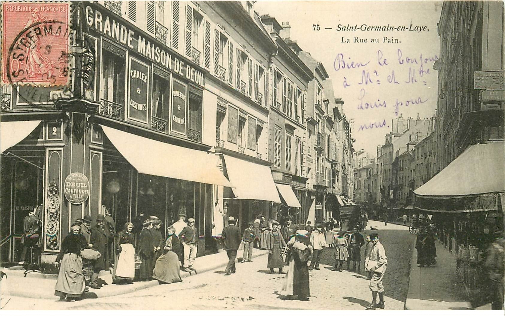 78 SAINTGERMAINENLAYE. La Rue au Pain 1905 Grande Maison du Deuil