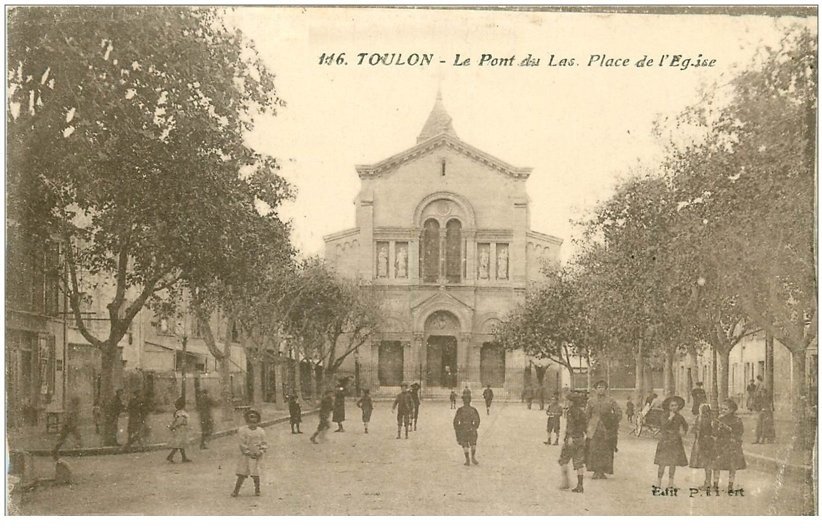 83 TOULON. Pont du Las Place de l'Eglise 1915