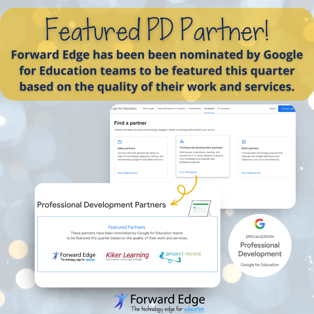 Forward Edge Nominated as a Featured Google for Education PD Partner